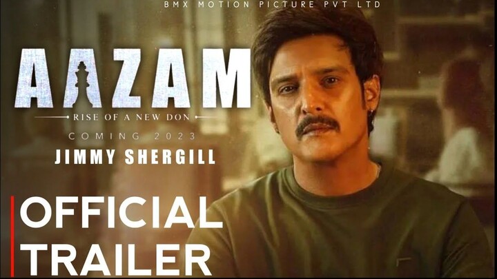 AAZAM Official Trailer Jimmy Shergill, Abhimanyu Singh Indraneil Sengupta In Cin