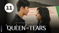 Tập 11| Nữ Hoàng Nước Mắt - Queen of Tears (Kim Soo Hyun, Kim Ji Won, Park Sung Hoon,...).