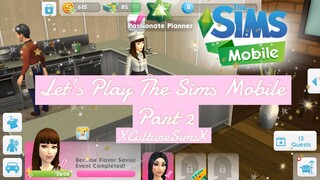 The Sims Mobile - Part 2 The New Roommate Wars Begin?