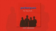 Peterpan - Lihat Langkahku (Official Audio)