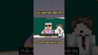 Cái Lớp Học Bất Ổn Với 10 Vạn Câu Hỏi Vì Sao 🤣 #shorts