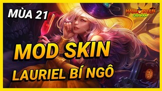 Hướng Dẫn Mod Skin Lauriel Phù Thủy Bí Ngô Mới Nhất Mùa 21 Full Hiệu Ứng Không Lỗi | Yugi Gaming