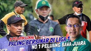 5 PELATIH LOKAL PALING BERSINAR DI LIGA 2022, NO 1 BERPELUANG BESAR BAWA TROFI