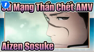 [Sứ Mạng Thần Chết] Ta Là Aizen, Aizen Sosuke_1