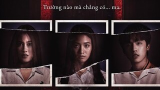 HAUNTED UNIVERSITIES: SECOND SEMESTER (CHUYỆN MA GIẢNG ĐƯỜNG-HỌC KỲ 2) | OFFICIAL TRAILER | 29.07.22