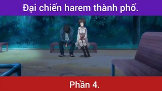 Đại chiến haren thành phố p4