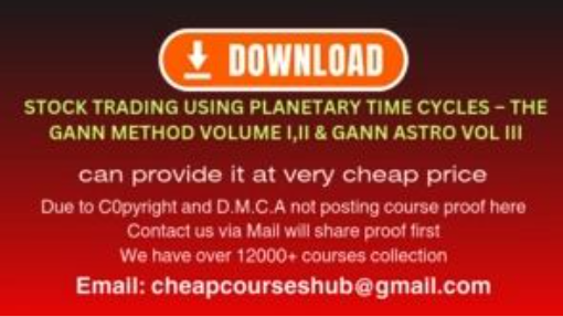 Stock Trading Using Planetary Time Cycles – The Gann Method Volume I,II & Gann Astro Vol III