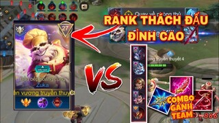 TOP.1 Zuka Bình Luận Trận Đánh Gánh Team Cực Căng Tại Rank Thách Đấu - Chế Độ Đỉnh Cao
