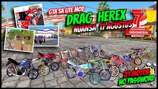 21 MOTOR ❗❗ RILIS GTA SA LITE SPECIAL 17 AGUSTUS + MOD DRAG HEREX TERBARU 2022 // NO PASSWORD