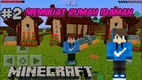 Minecraft Survival Indonesia (Ep.2)||Rumah Pertamaku