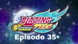 Blazing Teens 5: Legendary Bahasa Indonesia Ep. 35/40