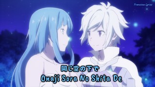 『Lyrics AMV』 DanMachi Movie ED Full 「Onaji Sora no Shita de - Yuka Iguchi」