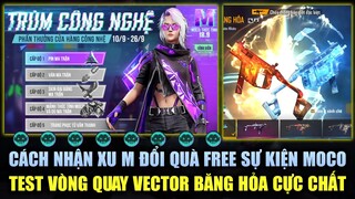 Free Fire | Cách Nhận Xu M Đổi Quà FREE Trùm Công Nghệ - Test Vòng Quay Vector Băng Hỏa Mới Cực Chất