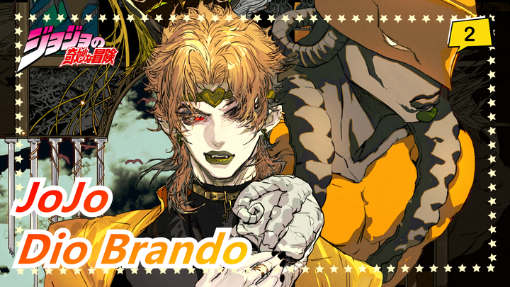 JoJo no Kimyou na Bouken | TerlahirBeruntung, TetapiJugaTerlahirUntukSendirian - Dio Brando_2