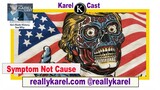 Shocker! It's Not Trump That's the Problem  Karel Cast #251