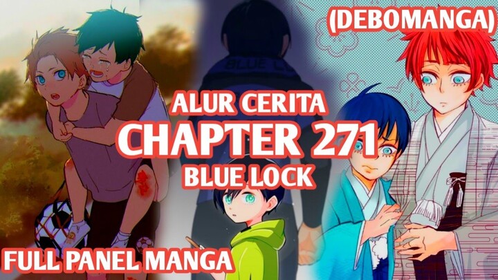 Alur Cerita BLUE LOCK Chapter 271 - AWAL MULA EGO ITOSHI RIN MULAI TERBENTUK