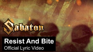 SABATON - Resist And Bite (Official Lyric Video)