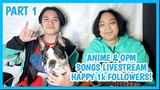 1k Followers Livestream Jamming! | Anime, OPM & Love Songs (PART 1)