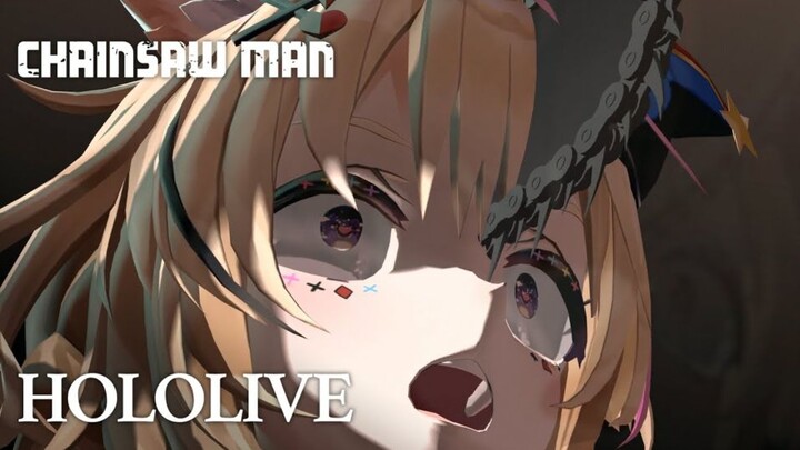 CHAINSAW MAN OPENING OFFICIAL HOLOLIVE
