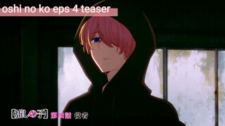 oshi no ko eps 4 teaser