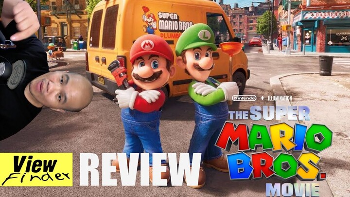 Review The Super Mario Bros. Movie [Viewfinder : รีวิว มาริโอ้]