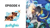 My Isekai Life | Epi 4 | Unusual Situation | TAW | Tamil Explanation | Tamil Anime World