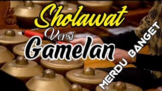 SHOLAWAT JAWA VERSI GAMELAN MERDU 2025