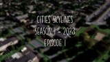 Cities Skylines - Just some random city building (Episode 1)