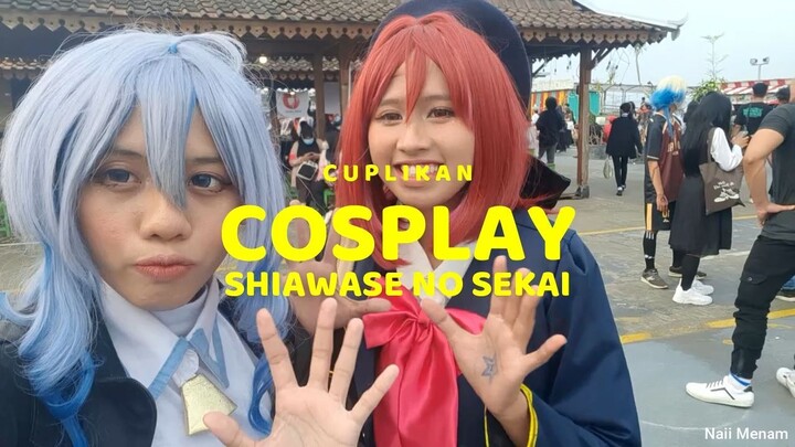 [#JPOPENT] Cuplikan Cosplay Event Shiawase no Sekai