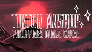 Best TikTok Mashup Philippines 🇵🇭 2022 (Dance Craze)