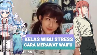 KELAS WIBU STRESS PART2