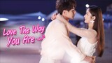 LOVE THE WAY YOU ARE EPISODE 07 SUB INDO