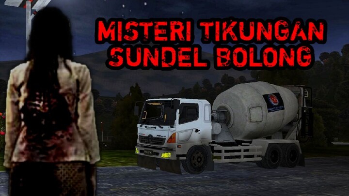 FILM BUSSID SERAM 🎥 MISTERI TIKUNGAN SUNDEL BOLONG