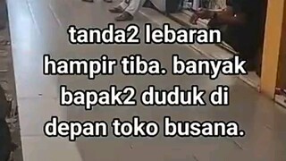 Tanda2x Mau Lebaran