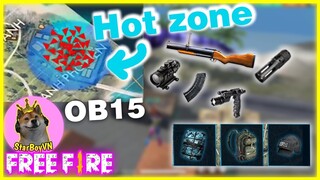 (Free Fire) Thử nhảy vào Hot Zone - Khu vực đông nhất OB15 | StarBoyVN