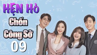 Hẹn Hò Chốn Công Sở - Tập 9 [Thuyết Minh] Kim Sejeong if Ahn Hyo Seop