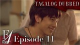 F4 Thailand: 11. The Atonement (Tagalog Dubbed)