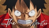 One Piece「AMV」The Monsterᴴᴰ @kgf