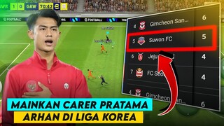 SAYA MEMBAWA PRATAMA ARHAN MENJUARAI LIGA UTAMA KOREA BERSAMA SUWON FC 2024 || EFOOTBAL.