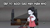 Ngôi sao may mắn nhỏ - Tập 10 [Việt Sub]