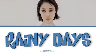 Youra (유라) – 'RAINY DAYS' (Hierarchy OST) Lyrics (Color Coded Han/Rom/Eng)