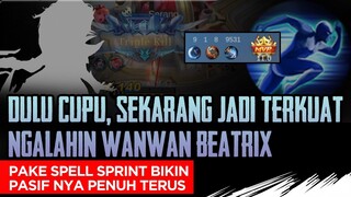 Dulu Cupu, Sekarang jadi TERKUAT, bisa ngalahin Wanwan Beatrix. Pake Sprint biar Pasifnya keisi mulu