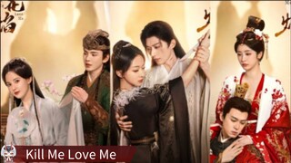 🇨🇳 Kill Me Love Me (2024) Sub Indo 🇮🇩 || EPS 23