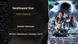 Swallowed Star season 3 [ episode 43 ]