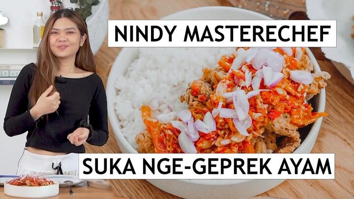 NINDY MASTERCHEF SUKA GEPREKIN AYAM