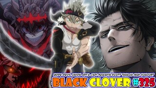 APAA!! Yami Kehilangan Satu Tangannya? [Black Clover 325] Mode Devil Union Asta Jadi Semakin Kuat?