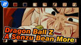 [Dragon Ball Z] If There Was a Senzu Bean More, Will the Future Change?_2
