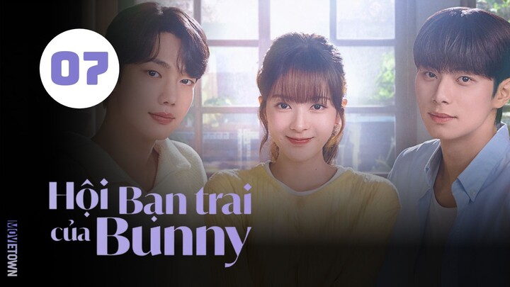 Tập 7| Hội Bạn Trai của Bunny - Crushology 101 (Roh Jeong Eui, Lee Chae Min, Kim Hyun Jin,...).