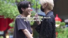 Love Language : Physical Touch [ Boun& Prem ] #ctto