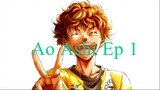 Ao Ashi Episode 1